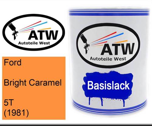 Ford, Bright Caramel, 5T (1981): 1L Lackdose, von ATW Autoteile West.